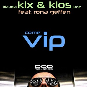 Come VIP (Acappella)