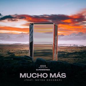 Mucho Más (feat. Neyda Escobar)