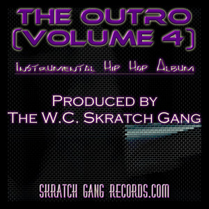 The Outro (Volume 4) [Explicit]