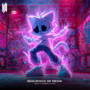 XSKAY11 - SEQUENCIA DE MEOW (SLOWED|Explicit)