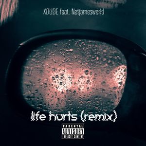 Life Hurts (Explicit)