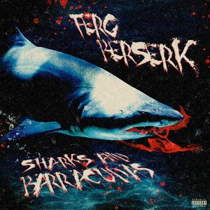 Sharks and Barracudas (Explicit)