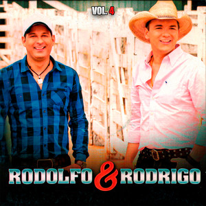 Rodolfo & Rodrigo, Vol.4