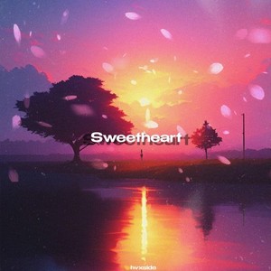 Sweetheart (Explicit)