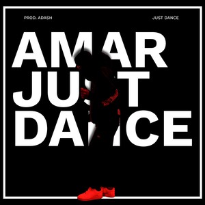 JUST DANCE (Explicit)