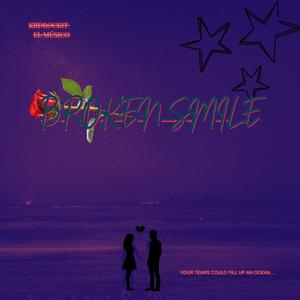 Broken Smile (feat. Ace 1 & Kira Rey)