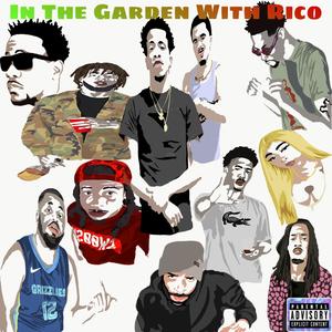 In the Garden With Rico (Explicit)