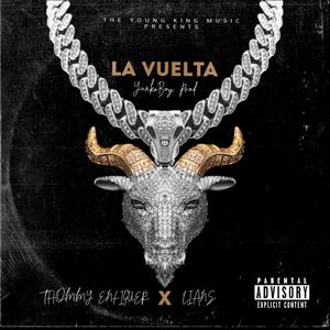 La Vuelta (feat. Lians) [Explicit]