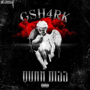 Quan Diss (Explicit)