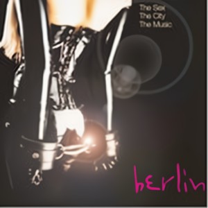 Berlin The.Sex.The.City,.The.Music