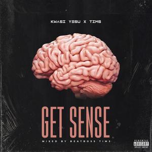 Get Sense (feat. Tiims)