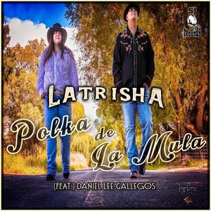Polka De La Mula (feat. Daniel Lee Gallegos)