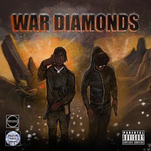 War Diamonds (Explicit)