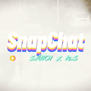 Snapchat (feat. I2S) (Explicit)