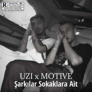 ŞARKILAR SOKAKLARA AİT (Explicit)