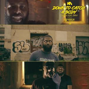 Down to catch a body (Explicit)