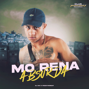 Morena Absurda (Explicit)