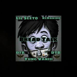 Bread Talk (Explicit)