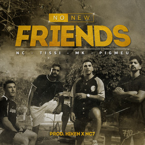 No New Friends (DM710)