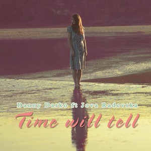 Time Will Tell (Acoustic Mix)