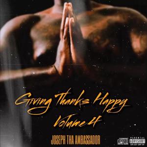 Giving Thanks Happy, Vol. 4 (Explicit)