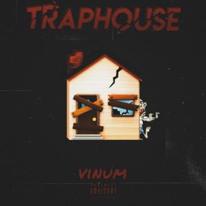 Traphouse (Explicit)