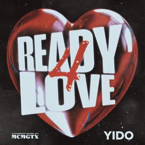 Ready 4 love (Explicit)