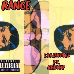 Range (feat. Reduhp) [Explicit]