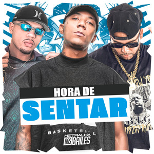 Hora de Sentar (Explicit)