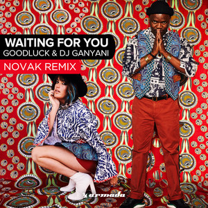 Goodluck - Waiting For You (Novak Extended Remix)
