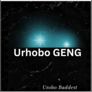 Urhobo Geng (Explicit)