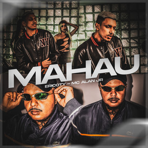 Mahau (Explicit)