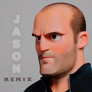 Jason Statham (Remix) [Explicit]