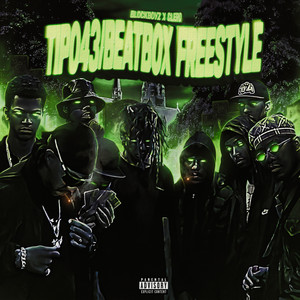 TIPO43/BEATBOX FREESTYLE (Explicit)