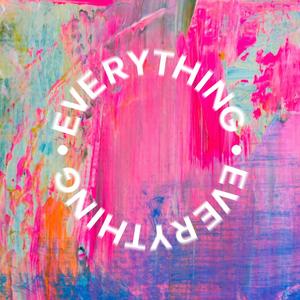 Everything Everything