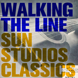 Walking The Line: Sun Studios Classics