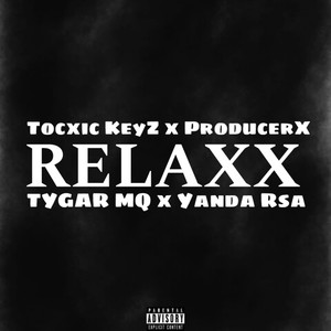 Relaxx (Explicit)
