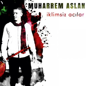 İklimsiz Acılar