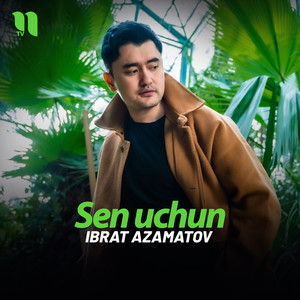 Sen uchun