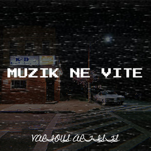 Muzik Ne Vite