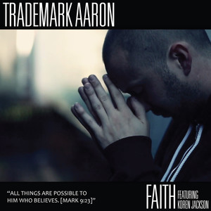 Faith (feat. Koren Jackson)