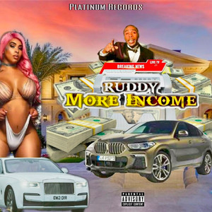 More Income (Explicit)