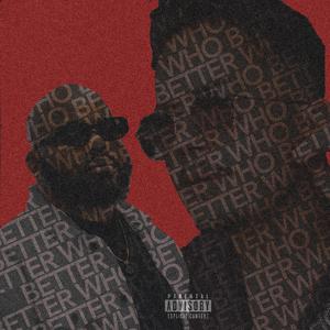 Who Better (feat. JOVANKO) (Explicit)