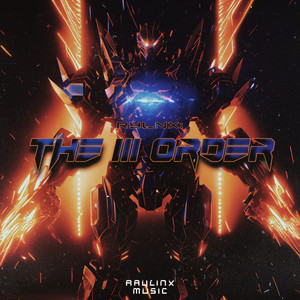 RYLNX: The III Order (Album Mix) [Explicit]