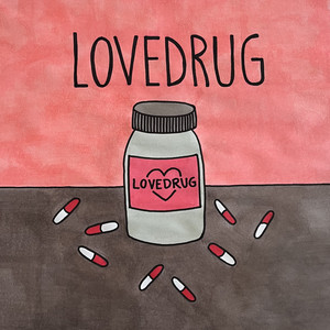 Lovedrug