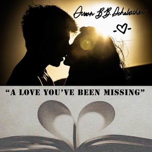 A Love You've Been Missing (Acoustic)