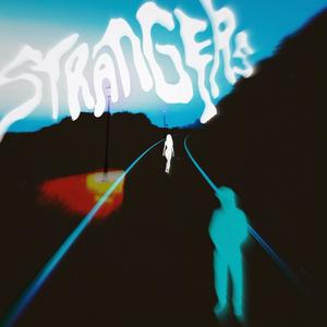 STRANGERS (feat. TYSHii)