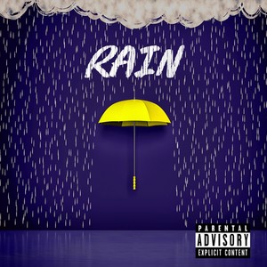 Rain (Explicit)