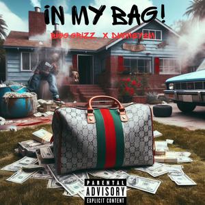 In my bag (feat. Dmoney3m) (Explicit)