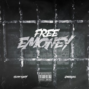 Free Emoney (feat. Jmekail) (Explicit)